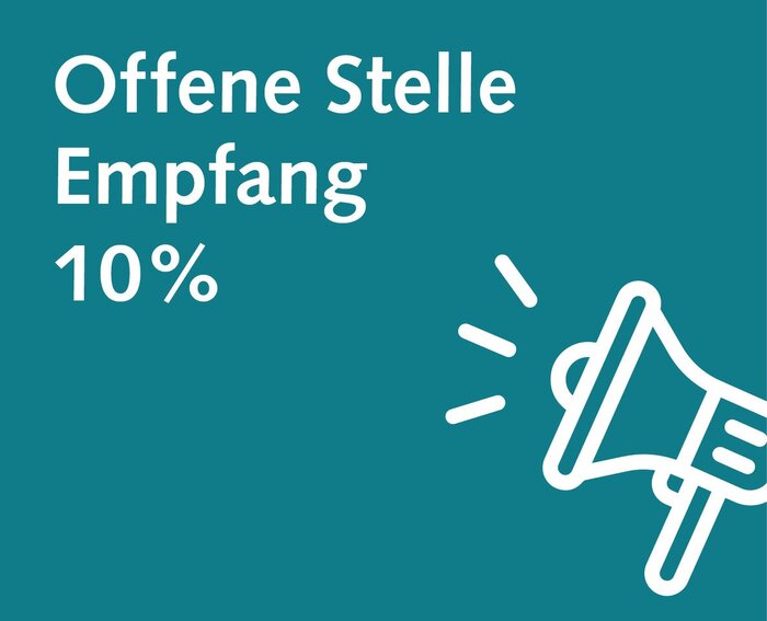 Offene Stelle am Empfang